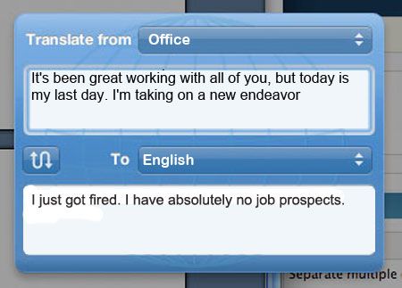 The Office E-mail Translator – what are people truly saying in their office emails? (10 pics)